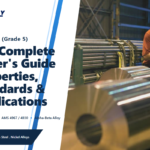 Ti-6Al-4V (Grade 5) Titanium: Complete Guide