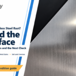 Does Stainless Steel Rust? Causes, Clues & Prevention