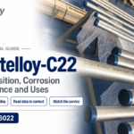 Hastelloy-C22 Guide [UNS N06022]: Properties & Uses